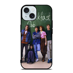 THE BREAKFAST CLUB iPhone 15 Case Cover THE BREAKFAST CLUB iPhone 15 Case Cover