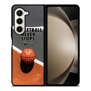 BASKETBALL NEVER STOPS Samsung Galaxy Z Fold 5 Case Cover