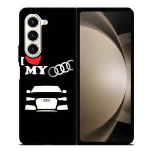 I LOVE MY AUDI Samsung Galaxy Z Fold 5 Case Cover