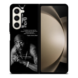 TUPAC SHAKUR QUOTE Samsung Galaxy Z Fold 5 Case Cover
