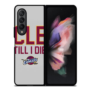CLEVELAND CAVALIERS TILL I DIE Samsung Galaxy Z Fold 3 Case Cover CLEVELAND CAVALIERS TILL I DIE Samsung Galaxy Z Fold 3 Case Cover