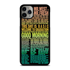KANYE WEST RAPPER LYRICS iPhone 11 Pro Max Case Cover KANYE WEST RAPPER LYRICS iPhone 11 Pro Max Case Cover