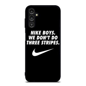 NIKE FANBOY QUOTES Samsung Galaxy A14 Case Cover