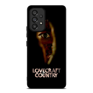 LOVECRAFT COUNTRY TERRIBLE EYES Samsung Galaxy A53 Case Cover