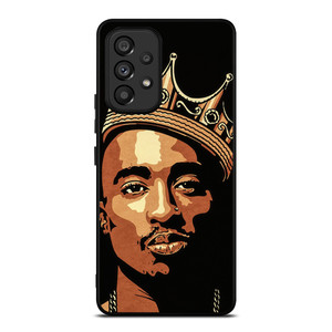THE KING TUPAC SHAKUR ART Samsung Galaxy A53 Case Cover
