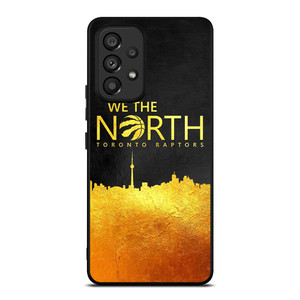 TORONTO RAPTORS WE THE NORTH Samsung Galaxy A53 Case Cover