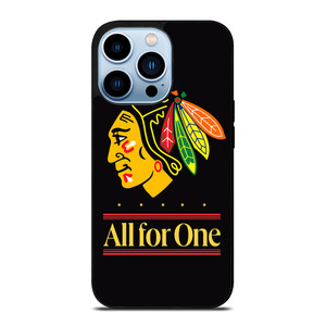 CHICAGO BLACKHAWKS ALL FOR ONE iPhone 13 Pro Max Case Cover
