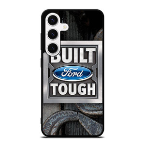 BUILT FORD TOUGH Samsung Galaxy S24 Case Cover