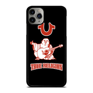 BIG BUDDHA TRUE RELIGION LOGO iPhone 11 Pro Max Case Cover