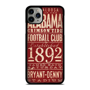 ALABAMA CRIMSON TIDE FOOTBALL CLUB 1892 iPhone 11 Pro Max Case Cover