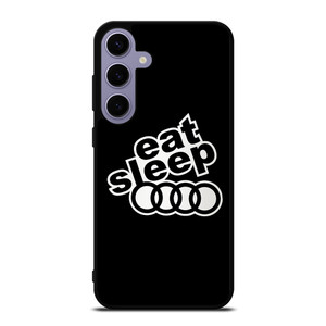 EAT SLEEP AUDI Samsung Galaxy S24 Plus Case Cover