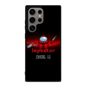 AMONG US IMPOSTOR Samsung Galaxy S24 Ultra Case Cover