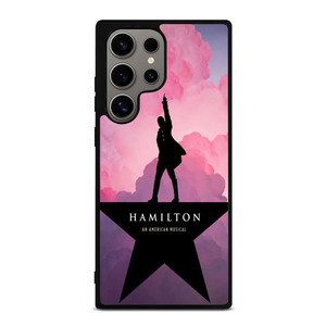 HAMILTON AN AMERICAN MUSICAL Samsung Galaxy S24 Ultra Case Cover
