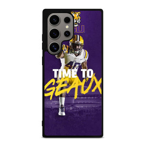 LSU TIGERS TIME TO GEAUX Samsung Galaxy S24 Ultra Case Cover
