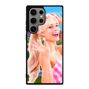 MARGOT ROBBIE BARBIE MOVIE Samsung Galaxy S24 Ultra Case Cover