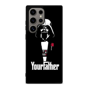THE DARTH VADER YOUR FATHER STAR WARS Samsung Galaxy S24 Ultra Case Cover