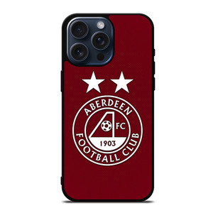 ABERDEEN FC LOGO SCOTLAND FOOTBALL CLUB iPhone 15 Pro Max Case Cover ABERDEEN FC LOGO SCOTLAND FOOTBALL CLUB iPhone 15 Pro Max Case Cover