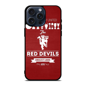 MANCHESTER UNITED FC LOGO FOOTBALL RED DEVILS iPhone 15 Pro Max Case Cover