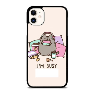 PUSHEEN CAT I'M BUSY iPhone 11 Case Cover