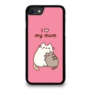 PUSHEEN CAT I LOVE MY MUM iPhone SE 2020 Case Cover