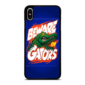 BEWARE OF FLORIDA GATORS FOOTBALL TEAM MASCOT iPhone XS Max Case Cover