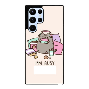 PUSHEEN CAT I'M BUSY Samsung Galaxy S22 Ultra Case Cover