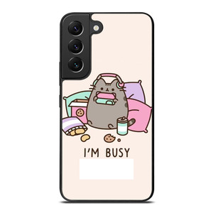 PUSHEEN CAT I'M BUSY Samsung Galaxy S22 Plus Case Cover PUSHEEN CAT I'M BUSY Samsung Galaxy S22 Plus Case Cover