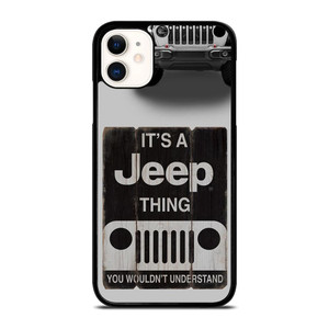 IT'S A JEEP THING iPhone 11 Case Cover
