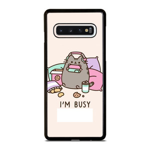 PUSHEEN CAT I'M BUSY Samsung Galaxy S10 Case Cover