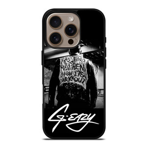 G EAZY QUOTE iPhone 16 Pro Case Cover