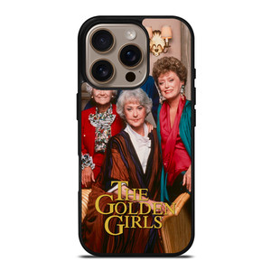 THE GOLDEN GIRLS TV SHOW iPhone 16 Pro Case Cover THE GOLDEN GIRLS TV SHOW iPhone 16 Pro Case Cover