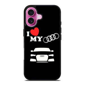 I LOVE MY AUDI iPhone 16 Plus Case Cover I LOVE MY AUDI iPhone 16 Plus Case Cover
