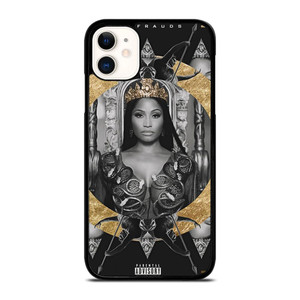 NICKI MINAJ NO FRAUDS iPhone 11 Case Cover NICKI MINAJ NO FRAUDS iPhone 11 Case Cover
