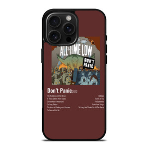 ALL TIME LOW DON'T PANIC 2012 iPhone 16 Pro Max Case Cover