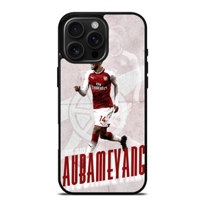 EMERICK AUBAMEYANG ARSENAL FC 2 iPhone 16 Pro Max Case Cover