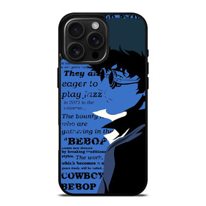 SPIKE SPIEGEL ANIME COWBOY BEBOP iPhone 16 Pro Max Case Cover