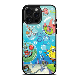 SPONGEBOB AND FRIENDS BUBBLES iPhone 16 Pro Max Case Cover