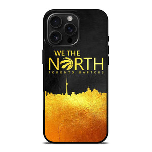 TORONTO RAPTORS WE THE NORTH iPhone 16 Pro Max Case Cover TORONTO RAPTORS WE THE NORTH iPhone 16 Pro Max Case Cover