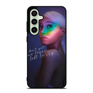 ARIANA GRANDE QUOTE Samsung Galaxy S24 FE Case Cover ARIANA GRANDE QUOTE Samsung Galaxy S24 FE Case Cover