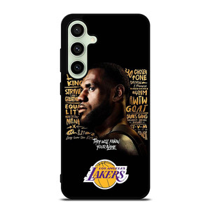 LEBRON JAMES QUOTE LA LAKERS Samsung Galaxy S24 FE Case Cover LEBRON JAMES QUOTE LA LAKERS Samsung Galaxy S24 FE Case Cover