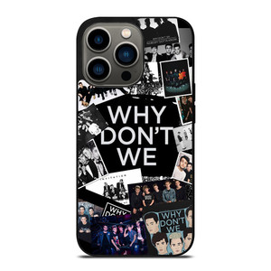 WHY DON'T WE BAND COLLAGE iPhone 13 Pro Case Cover WHY DON'T WE BAND COLLAGE iPhone 13 Pro Case Cover