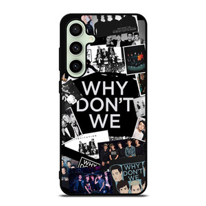 WHY DON'T WE BAND COLLAGE Samsung Galaxy S24 FE Case Cover WHY DON'T WE BAND COLLAGE Samsung Galaxy S24 FE Case Cover