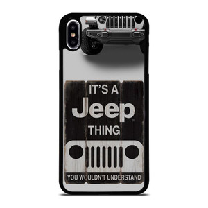 IT'S A JEEP THING iPhone XS Max Case Cover