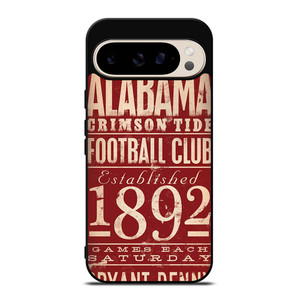 ALABAMA CRIMSON TIDE FOOTBALL CLUB 1892 Google Pixel 9 Pro Case Cover