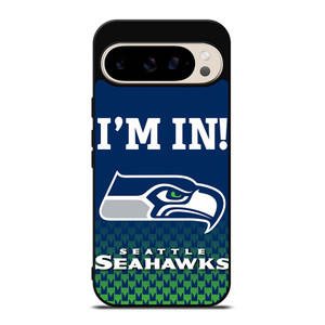 IM IN SEATTLE SEAHAWKS Google Pixel 9 Pro Case Cover