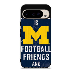 MICHIGAN WOLVERINES FOOTBALL QUOTES Google Pixel 9 Pro Case Cover MICHIGAN WOLVERINES FOOTBALL QUOTES Google Pixel 9 Pro Case Cover