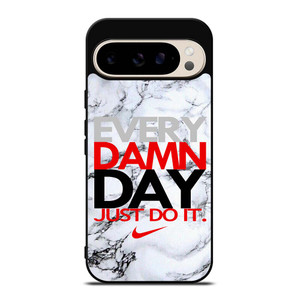 NIKE EVERY DAMN DAY MARBLE Google Pixel 9 Pro Case Cover NIKE EVERY DAMN DAY MARBLE Google Pixel 9 Pro Case Cover