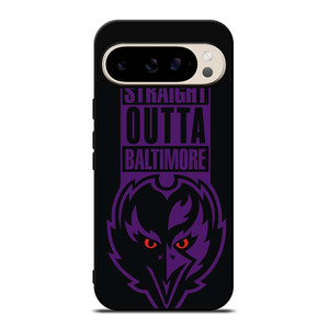 STRAIGHT OUTTA BALTIMORE BALTIMORE RAVENS Google Pixel 9 Pro Case Cover