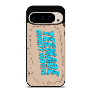 TEENAGE BOUNTY HUNTERS POSTER Google Pixel 9 Pro Case Cover TEENAGE BOUNTY HUNTERS POSTER Google Pixel 9 Pro Case Cover