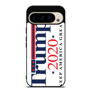 TRUMP 2020 KEEP AMERICA GREAT Google Pixel 9 Pro Case Cover TRUMP 2020 KEEP AMERICA GREAT Google Pixel 9 Pro Case Cover